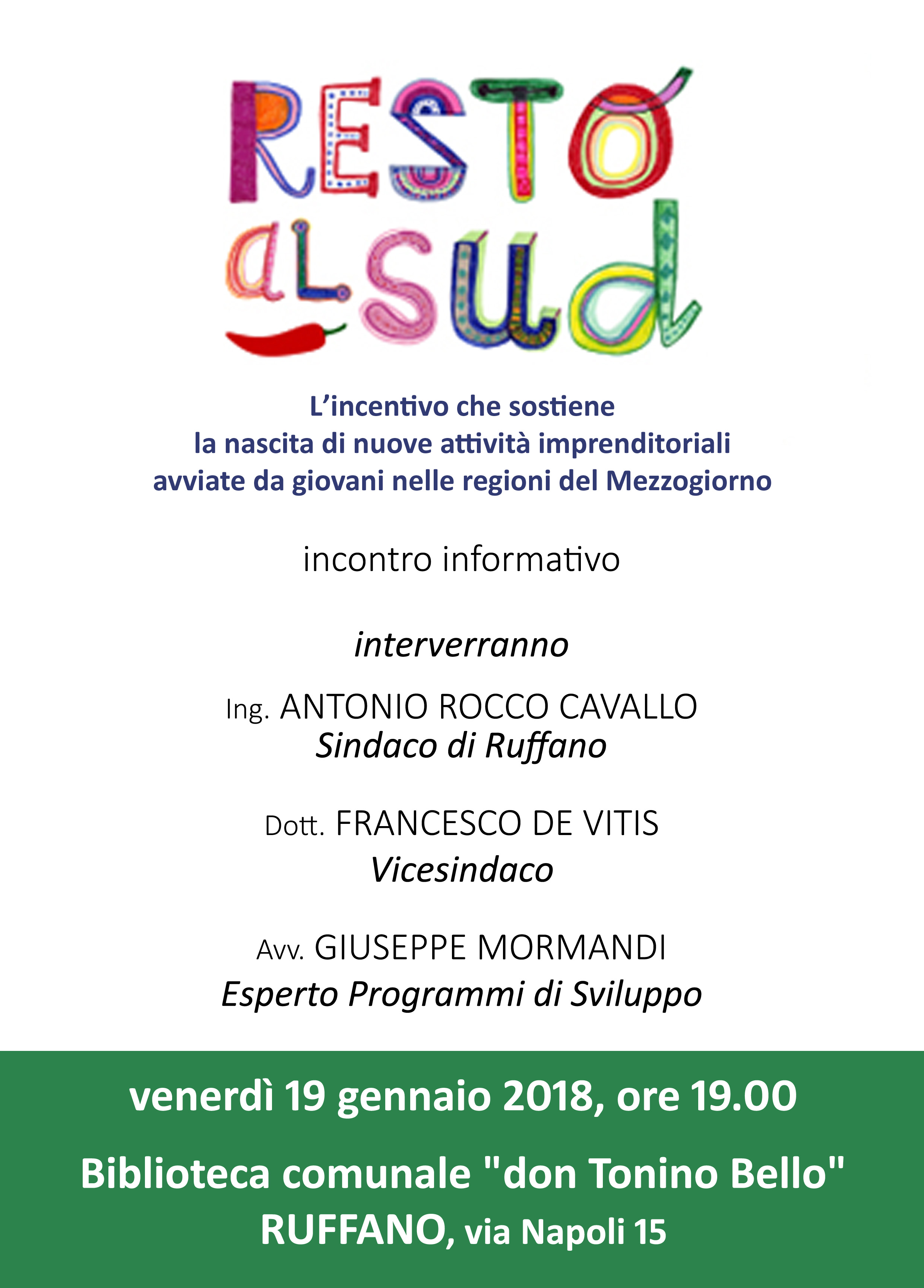 “RESTO AL SUD” ...un incentivo per le nuove generazioni.