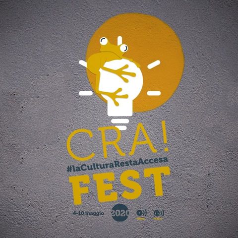 CRAfest 2020, #laCulturaRestaAccesa